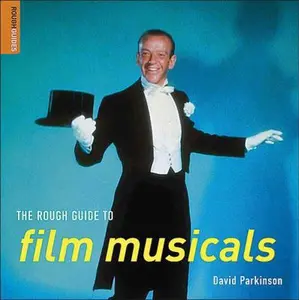 USED-The Rough Guide to Film Musicals 1 (Rough Guide Reference) by David Parkinson (Paperback)