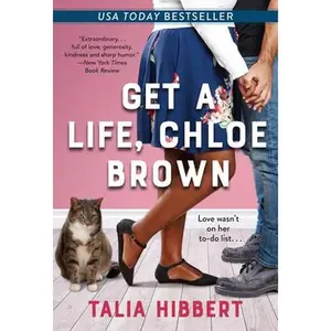 USED-Get a Life, Chloe Brown by Hibbert, Talia (Mass Market Paperback)