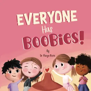 Everyone Has B**bies! (signed hardcover)
