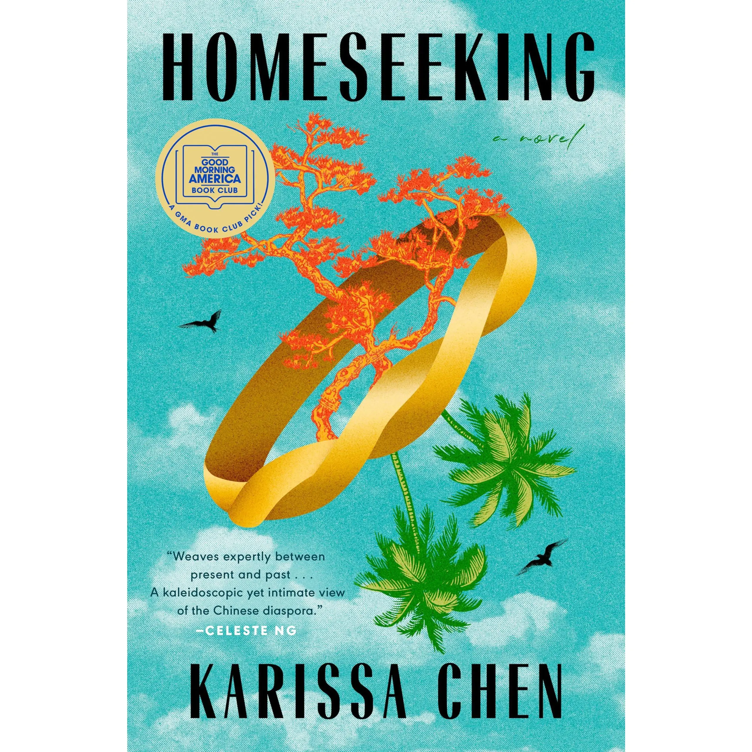 Homeseeking: A GMA Book Club Pick -- Karissa Chen - Hardcover
