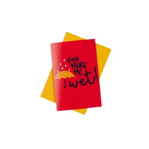 You Make Me Wet Card