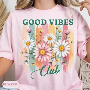 Comfort Colors Boho Daisy Flower Graphic Good Vibes Club Shirt, Positive Vibes Shirt, Motivational Self Care Shirt.