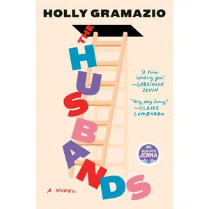 USED-The Husbands: A Read with Jenna Pick by Gramazio, Holly (Hardcover)