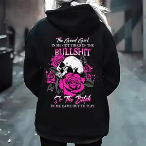 The Good Girl Got Tired of the Bullshit Hoodie – Pink Skull Rose Attitude Hoodie for Women – Sassy Bad Girl Graphic Sweatshirt