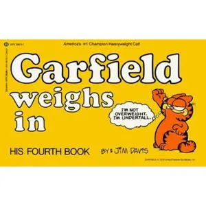 USED-Garfield Weighs In by Jim Davis (Paperback)