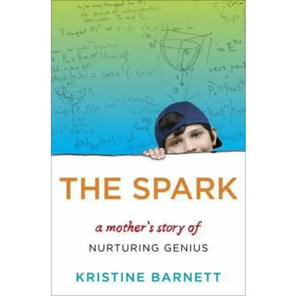 USED Book - The Spark: A Mother's Story of Nurturing, Genius, and Autism by Kristine Barnett (Paperback) - english