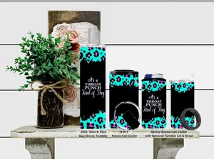 "Throat Punch Kinda Day" Skinny or 4 in 1 Koozie or 20oz, 30oz or 35oz Duo Skinny Tumbler