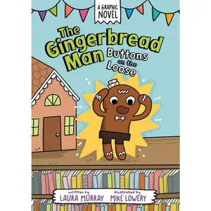 USED-The Gingerbread Man: Buttons on the Loose: A Graphic Novel by Murray, Laura (Paperback)