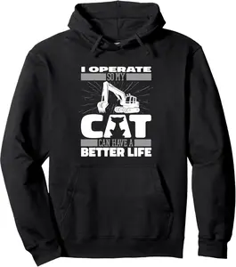 Digger Cat - Heavy Equipment Excavate Excavator Operator Pullover Hoodie