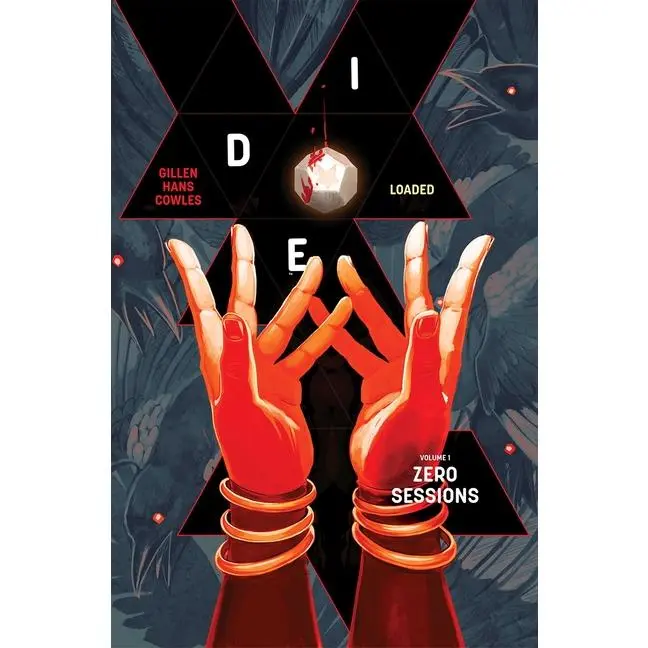 Die: Loaded Volume 1: Zero Sessions by Kieron Gillen (Paperback)