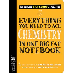 Everything You Need to Ace Chemistry in One Big Fat Notebook -- Workman Publishing - Paperback