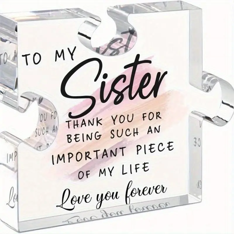 Acrylic Puzzle-Shape Engraved Plaque - Decorative Home Decor Products, Unique Sister Gift with Inspirational Message for Birthday, Christmas