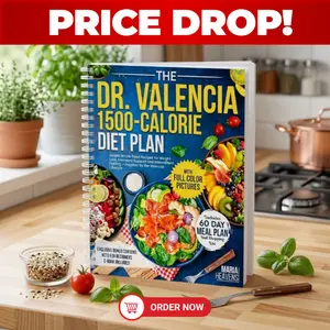 The Dr Valencia 1500 Calorie Diet Plan, Whole Food Low Carb Cookbook with Simple Everyday Recipes and Meal Planning Ideas, Healthy Lifestyle and Nutrition Guide Inspired by Valencia Lifestyle, Easy Home Cooking and Meal Prep for Busy Lifestyles