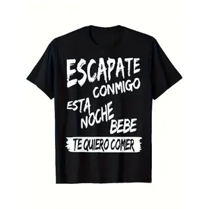 Men's Spanish Escape Text T-Shirt - "Escape with Me Tonight" White Letter Print (Spanish Phrase: Escapate Conmigo) - Soft Breathable Cotton Casual Tee, Plus Size Short Sleeve Shirt for Summer, Beachwear Menswear Streetwear Crewneck Tshirt