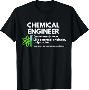 Chemical engineer definition engineering t shirt - funny 100% cotton