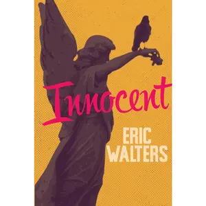 USED-Innocent by Walters, Eric (Paperback)