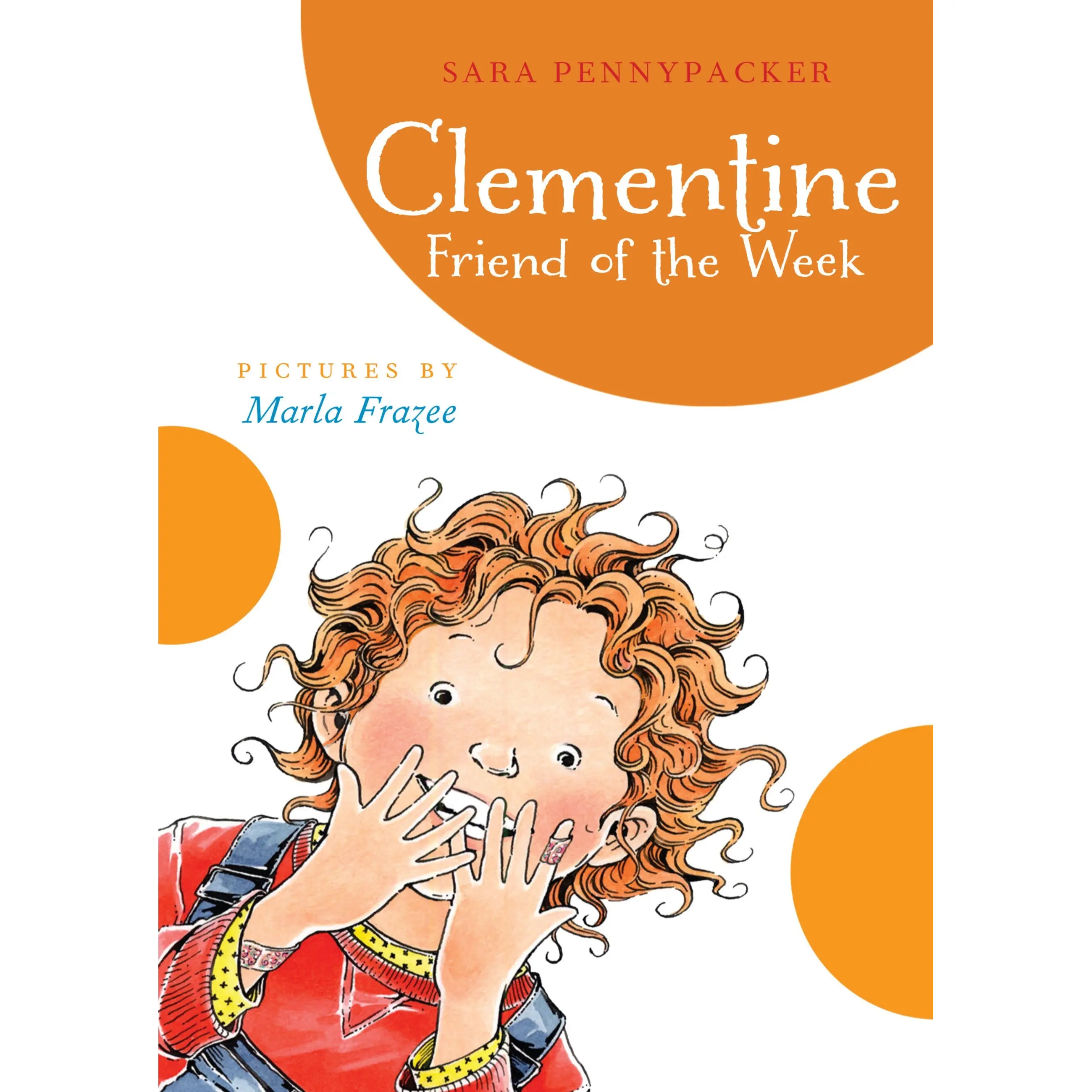 Clementine  Friend of the Week by Sara Pennypacker, Marla Frazee [Paperback Book]