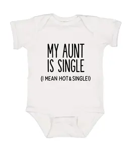 My Aunt Is Single Onesie, Funny Baby Bodysuit, Sarcastic Novelty Baby Onesie, Funny Infant Onesie