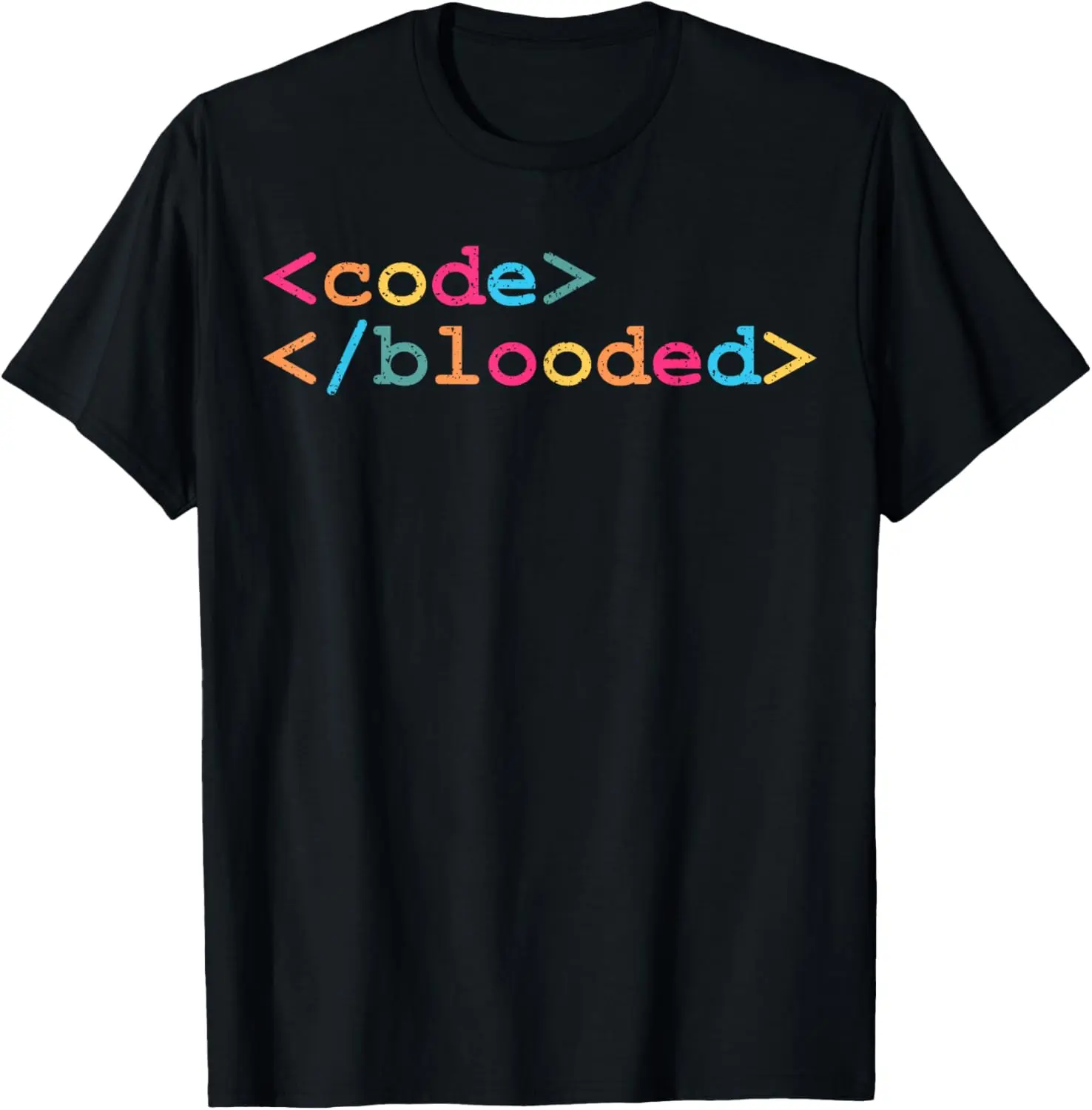 100% Cotton Code-Blooded Funny Developer Data Syntax T-Shirt