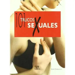 USED-101 Trucos Sexuales (Spanish Edition) by Sofia Capablanca (Hardcover)
