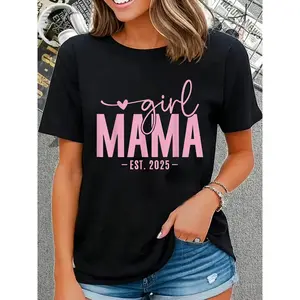 100% Cotton Girl Mama Est 2025 Girl Mom Pregnancy Mom To Be Mom Of Girl T-Shirt