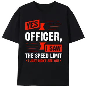 Yes Officer I Saw The Speed Limit Funny Driving Men’s Graphic Tee |   Unisex Sarcastic Driver Humor Casual T-Shirt |   Summer Car Lover Gift