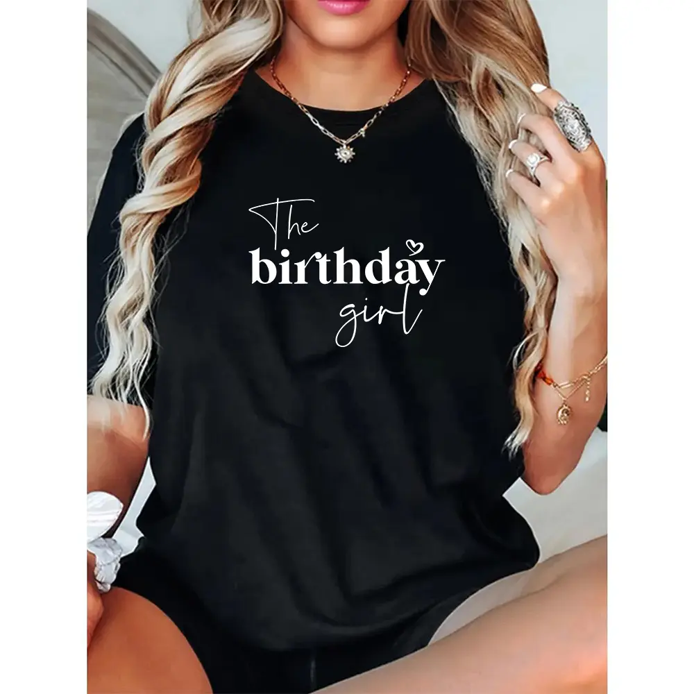 The Birthday Girl Tshirt, Cute Shirt for Women and Teens, Fun Celebration Tee, Special Gift Idea,Stylish Birthday Shirt for Her,Birthday Tee