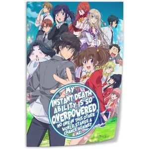 My Instant Death Ability Is So Overpowered Japanese Anime Art Poster2Wall Poster Art Canvas Print Living Room Office Bedroom Aesthetic Poster16x24inch(40x60cm) Unframe-style