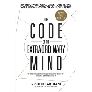 USED-The Code of the Extraordinary Mind: 10 Unconventional Laws to Redefine Your Life and Succeed on Your Own Terms by Lakhiani, Vishen (Paperback)