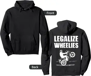 Funny Motorcycle Biker Design - Legalize Wheelies Pullover Hoodie