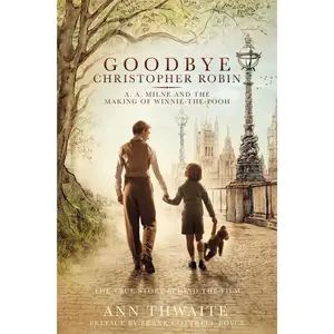 USED-Goodbye Christopher Robin FILM TIE by Ann Thwaite (Paperback)