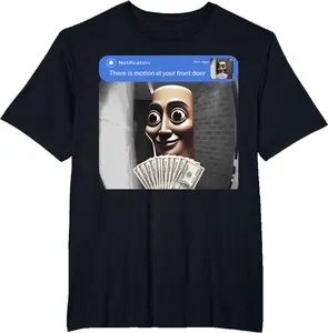 There is Motion at Your Front Door T-Shirt Tshirt Man Top Shortsleeve Casual