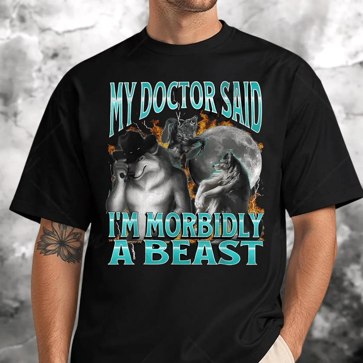 My Doctor Said I'm Morbidly A Beast Funny Werewolf Meme Bootleg T-shirt, Offensive Shirt, Inappropriate Cringe Shirt