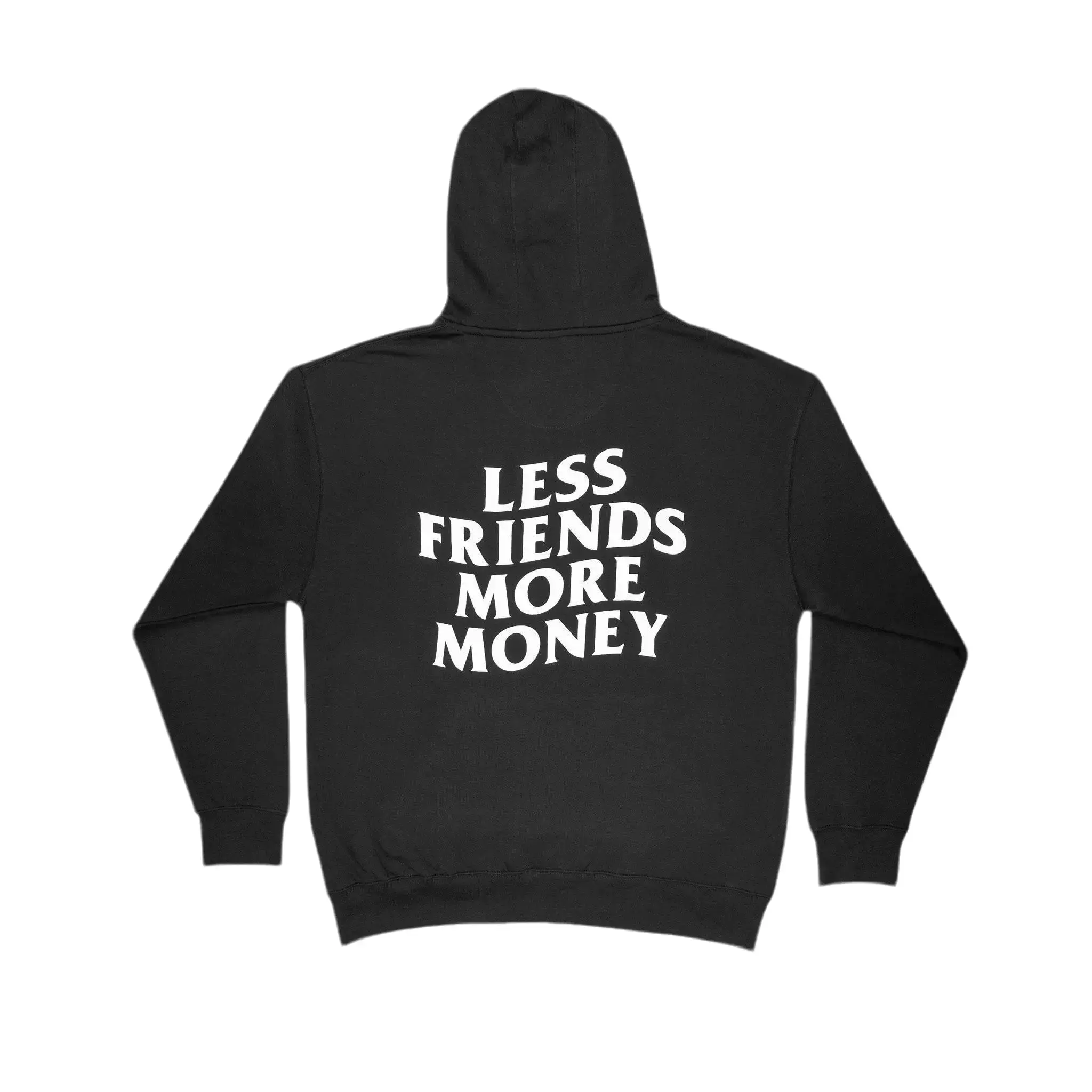 Less Friends More Money Hoodie - Motivational Streetwear Hoodie