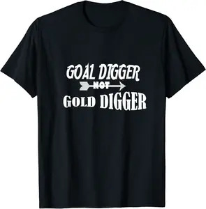 Goal Digger not Gold T-Shirt - Nicolelebro Shop 61B09VKY459G