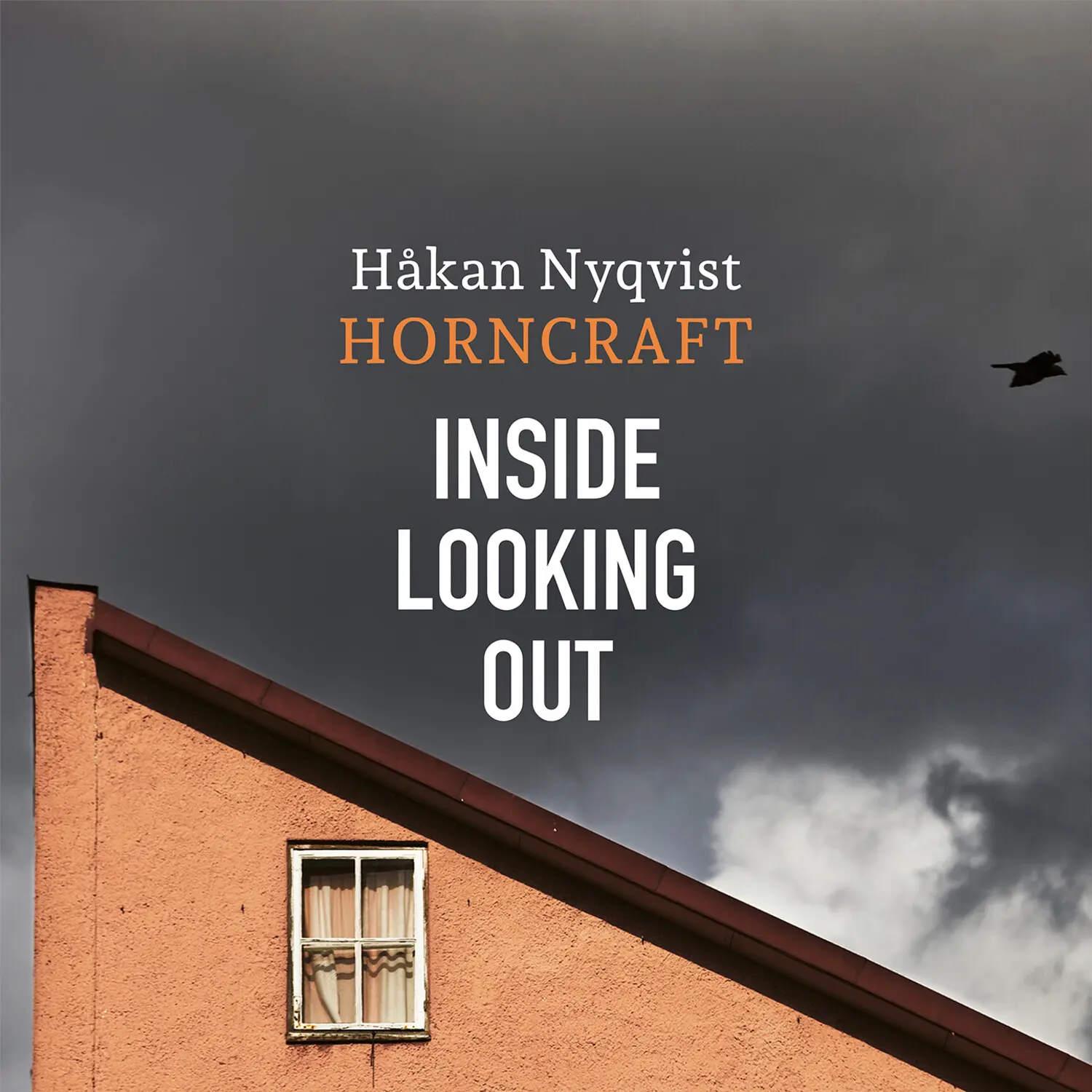 Håkan Nyqvist - Inside Looking Out  [COMPACT DISC - CD]