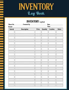 Inventory Log Book: Simple Inventory Log Book For Small Business and Personal Use. 110 Pages / Size 8,5 x 11 In