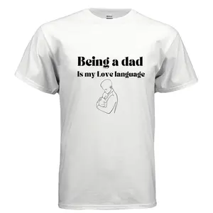 Being a Dad is my love language