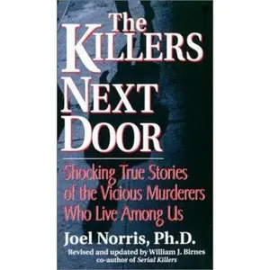 USED-The Killers Next Door by Joel Norris (Paperback)