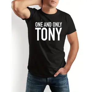 Black T-shirt with ONE AND ONLY TONY White Text Graphic Casual Round Neck Short Sleeve Tee Exclusive Statement Top
