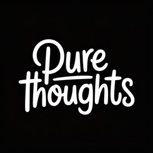 Pure Thoughts