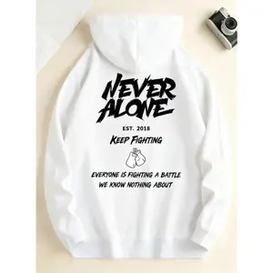 Black Hoodie with Never Alone Graphic Print and Inspirational Quote for Mental Health Awareness, Perfect for Casual Wear and Everyday Motivation