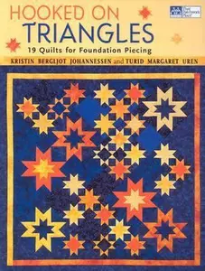 USED-Hooked on Triangles: 19 Quilts for Foundation Piecing by Kristin Bergljot Johannessen (Paperback)