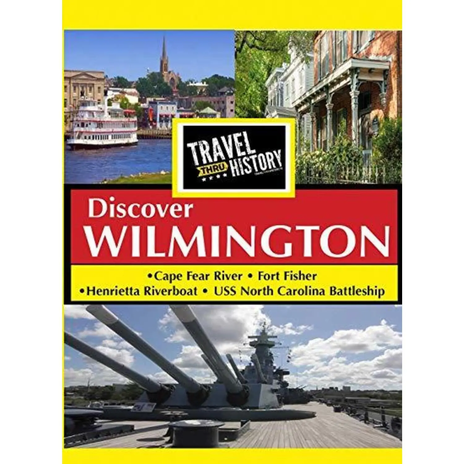 Travel Thru History Discover Wilmington  [DVD Video Disc]