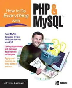 USED-How to Do Everything with PHP and MySQL by Vaswani, Vikram (Paperback)
