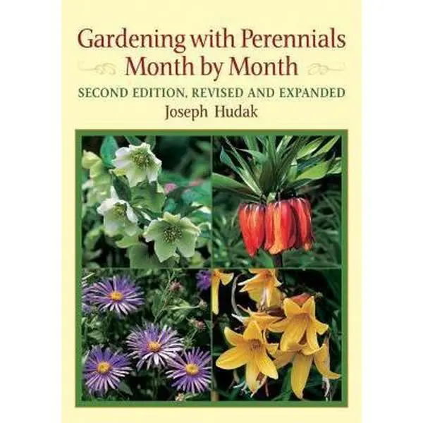 USED-Gardening with Perennials Month by Month by Joseph Hudak (Paperback)