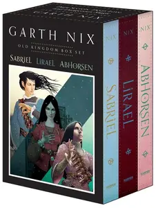 The Old Kingdom Three-Book Box Set: Sabriel, Lirael, Abhorsen (Old Kingdom) by Garth Nix [Paperback Book]
