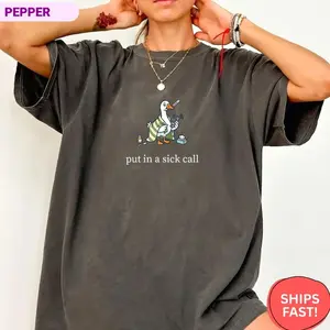 Put In A Sick Call Shirt, Correctional Nurse Tee, Funny Jail Nurse Gift, Prison Nurse Shirt, Sick Goose Tee, Call Out Sick Y