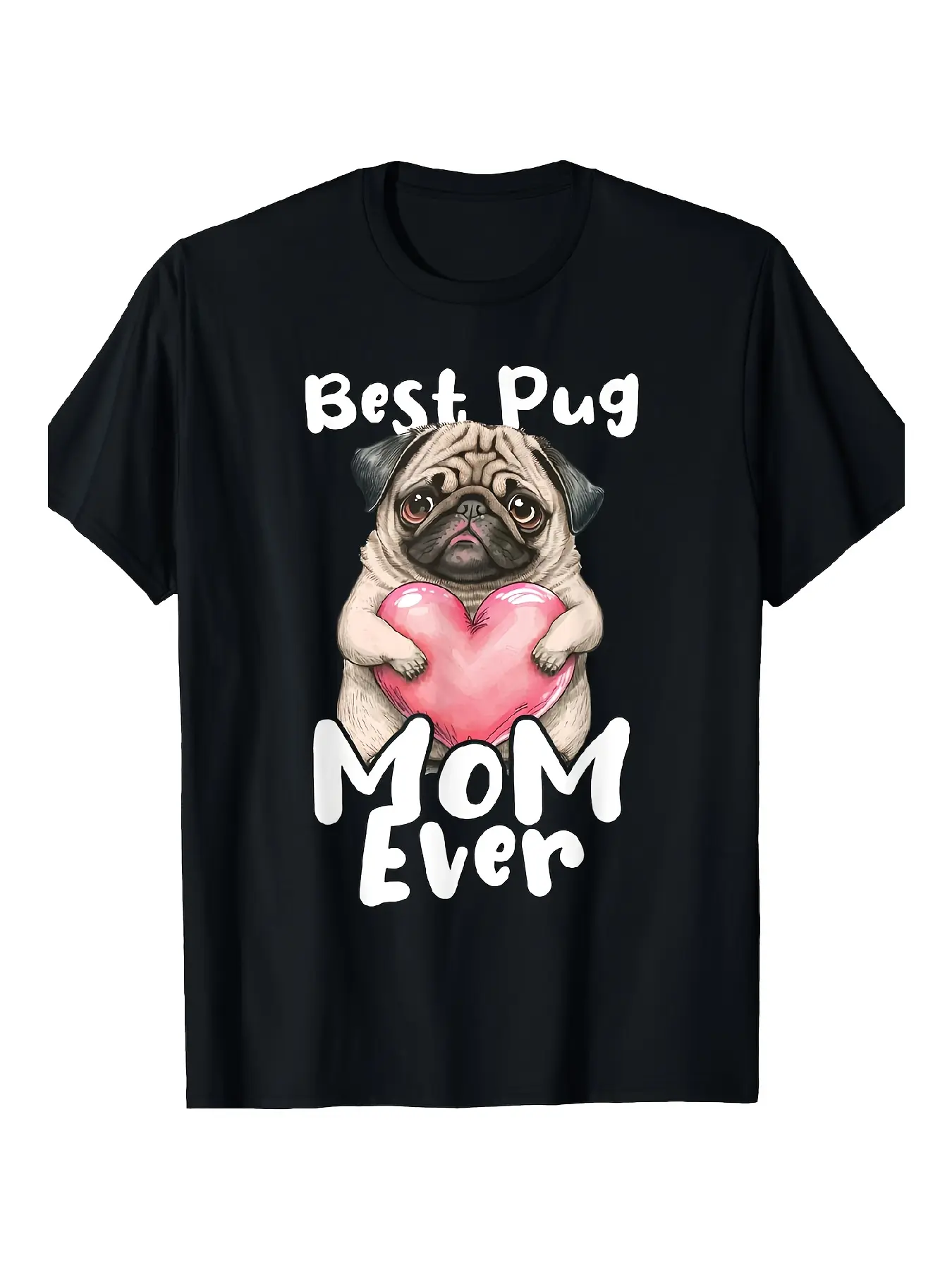 Best Pug Mom Ever_ Vintage-Inspired Dog Owner T-Sh unisex soft cotton short sleeve t shirt, vintage graphic casual tee for men women teens, perfect birthday holiday gift for camping travel gym daily street  wear