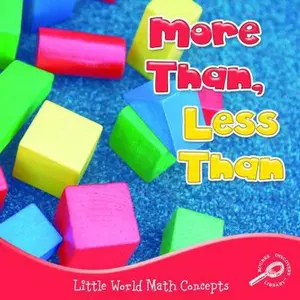USED-More Than, Less Than (Little World Math) by Joanne Mattern (Paperback)